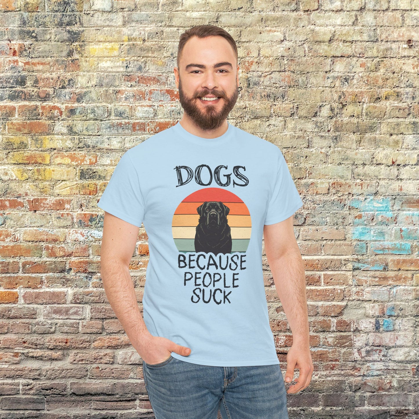 Dogs Because People Suck - Dog Lover T-shirt