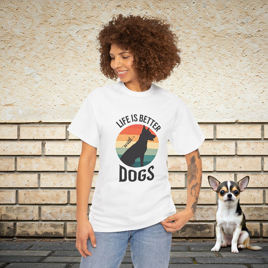 Life is Better with Dogs - Dog Lover T-shirt