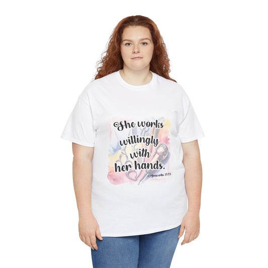 She Works Willingly with Her Hands Proverbs 31:13 Ladies' T-Shirt for Hairstylists and Cosmetologists