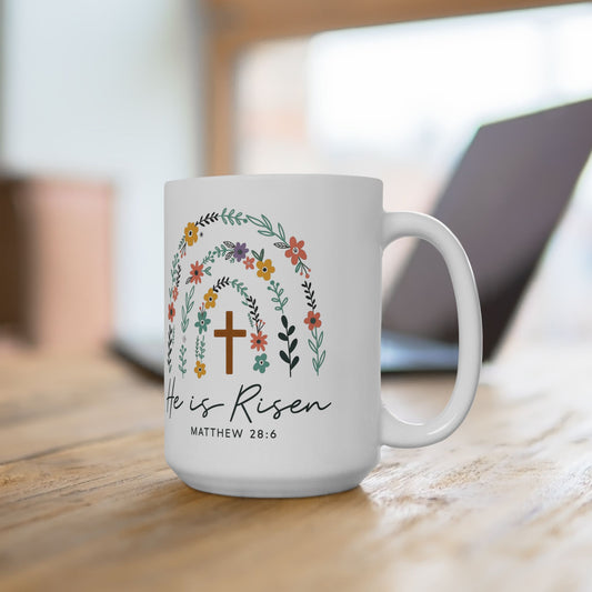 Floral Inspiration Mug, He is Risen Coffee Cup - 11 Oz or 15 Oz