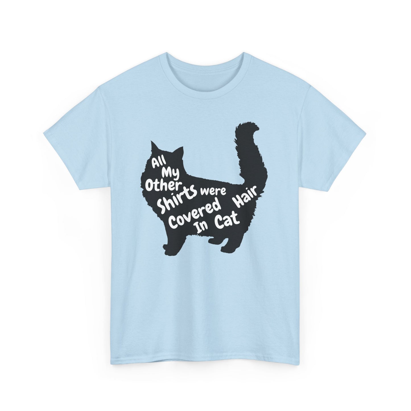 Cat Hair Lover Tee, Funny Cat Shirt, Unisex Graphic T-shirt, Cat Mom Gift