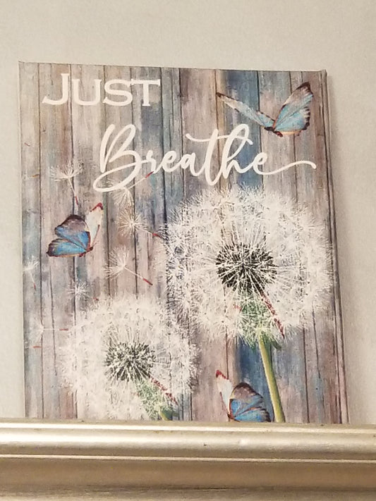 "Just Breathe" Sublimation Design