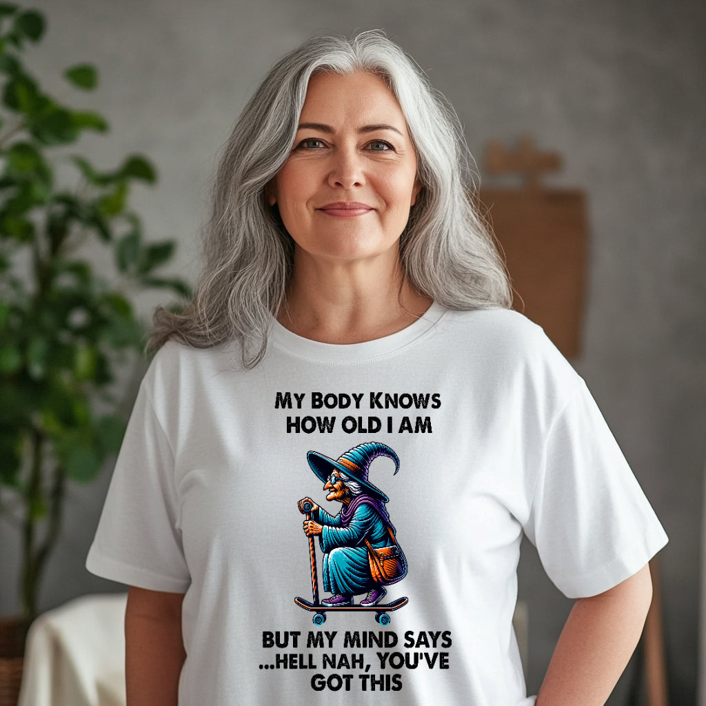 Funny Witch Themed Old Age Tee | Witch Lover's T-Shirt | Humorous Quote Tee | Getting Older With Grace Humor