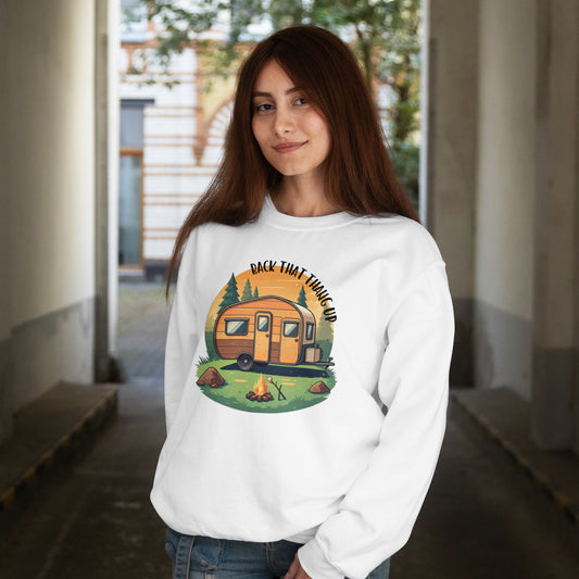Camping Lover's Sweatshirt - "Back That Thang Up"