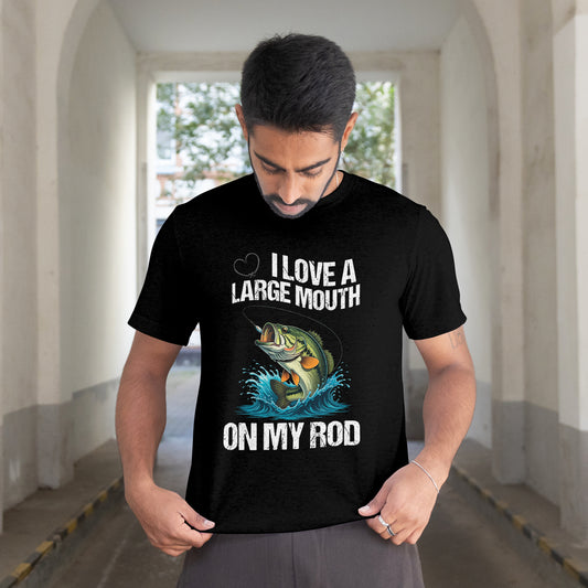 Funny Fishing T-Shirt – "I Love a Large Mouth on My Rod"