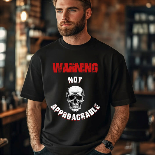 WARNING: Not Approachable Skull Humor, Anti-Social T-Shirt
