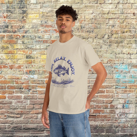 Fish, Relax, Enjoy—There's No Such Thing as a Bad Day When You're Fishing T-Shirt