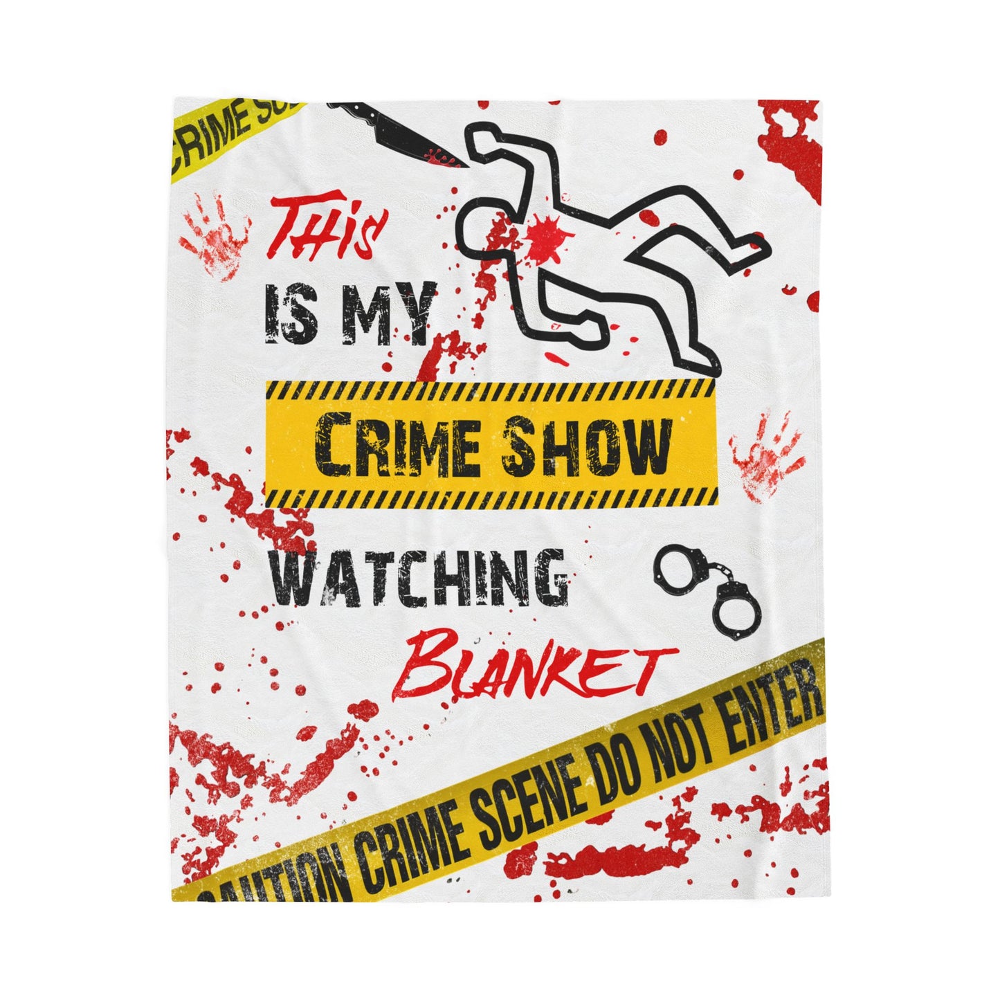 This is My Crime Show Watching Blanket, Perfect for Movie Nights, Multiple Sizes