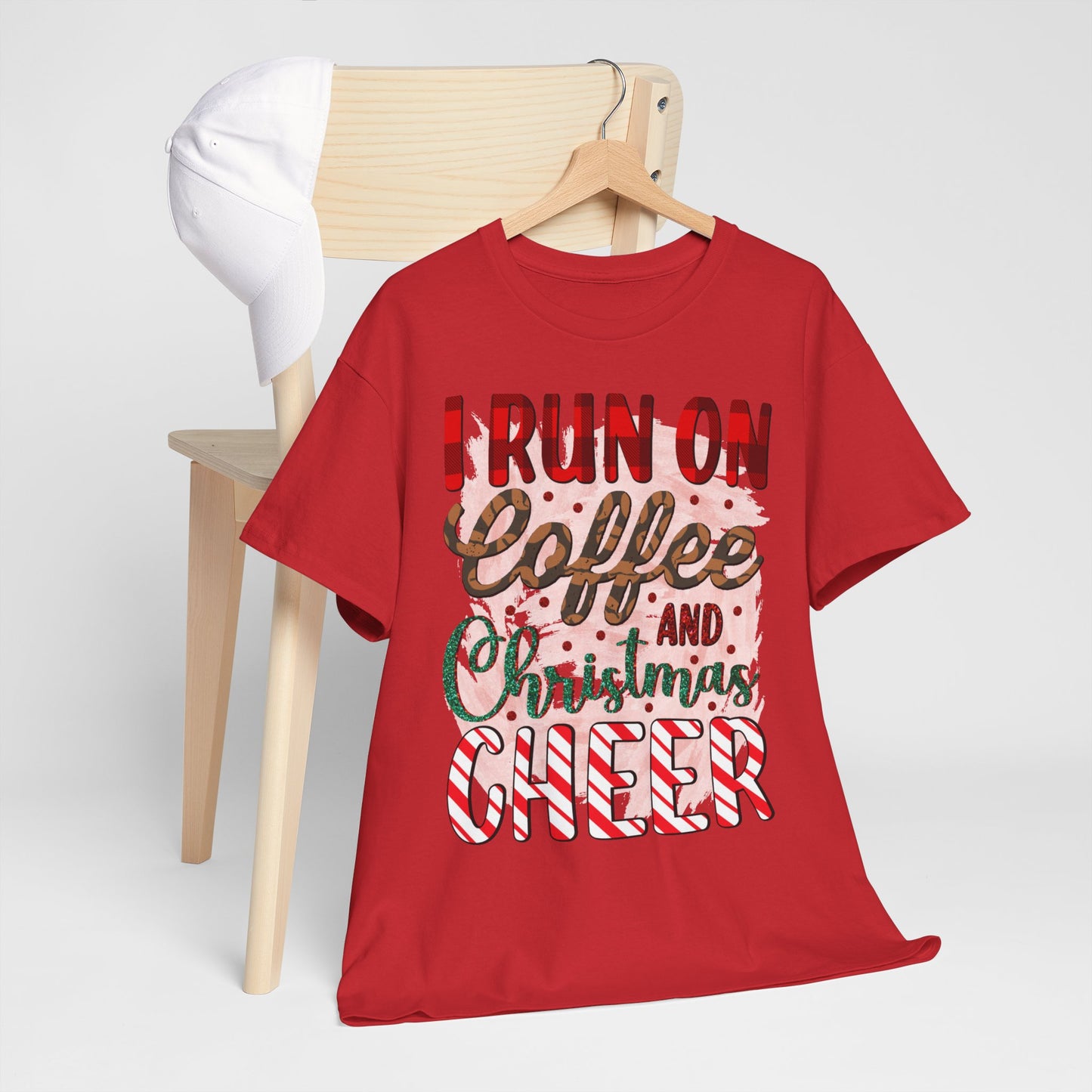 "I Run on Coffee and Christmas Cheer" T-Shirt