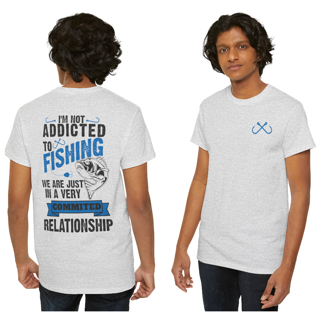 Addicted to Fishing Short Sleeve T-Shirt (Front or Back Design)
