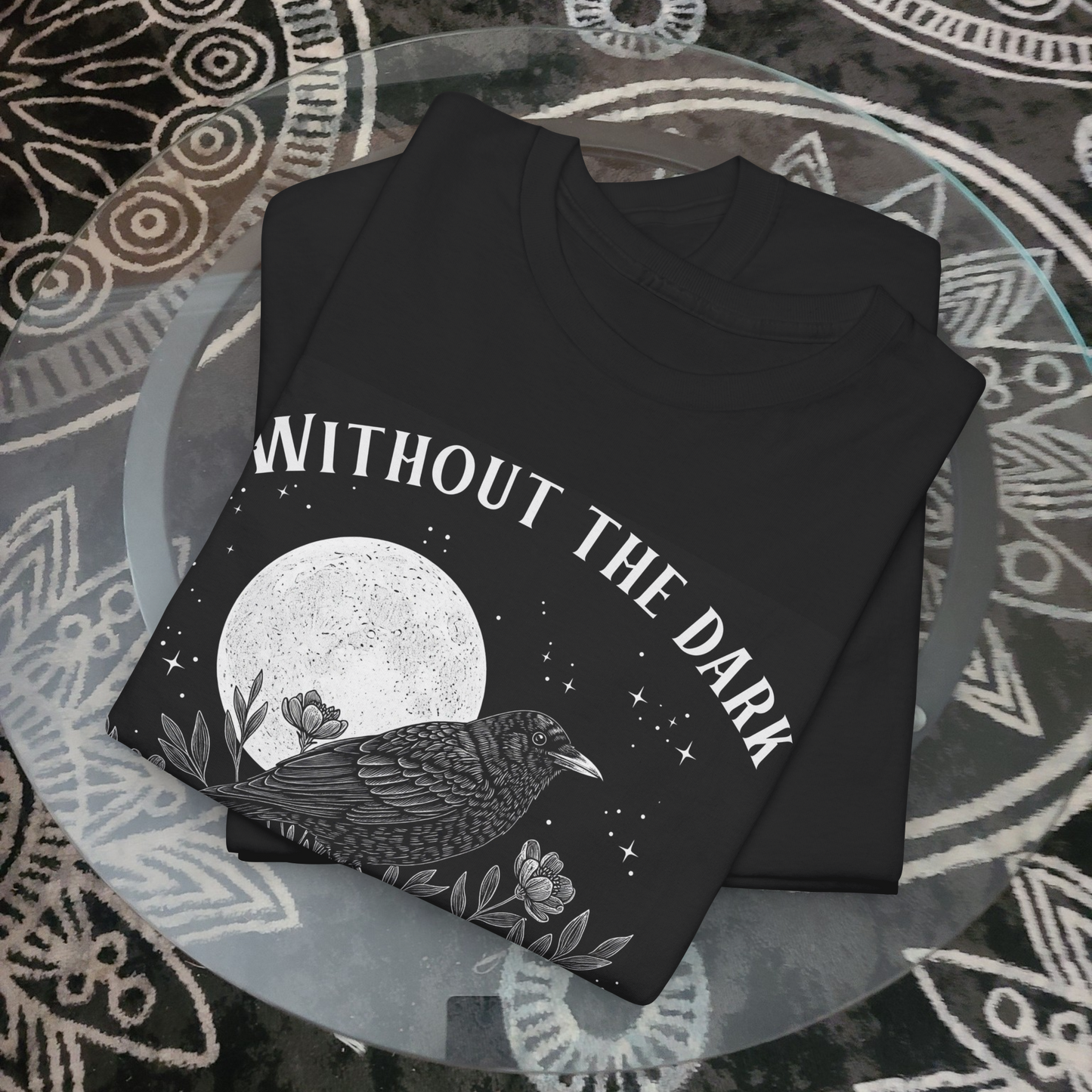 Edgar Allan Poe Quote Tee - Without the Dark We Never See the Stars - Unisex Tee
