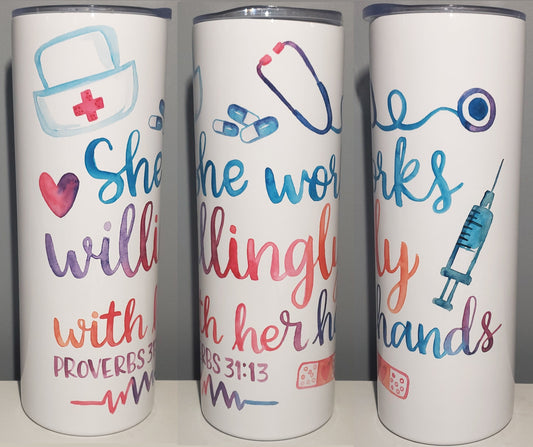 "She Works With Her Hands" Proverbs 31:13 20 oz Skinny Tumbler