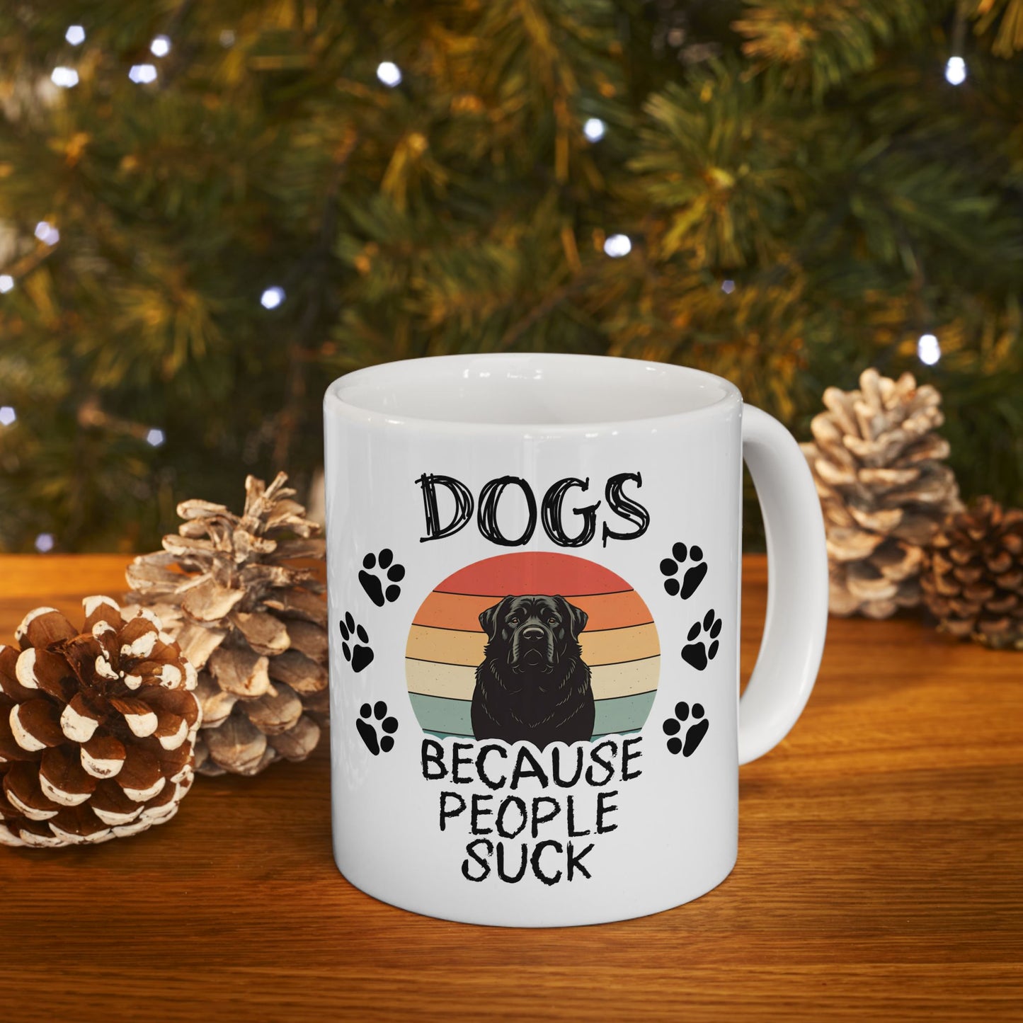 Dogs Because People Suck Coffee Mug (11 or 15 Oz)