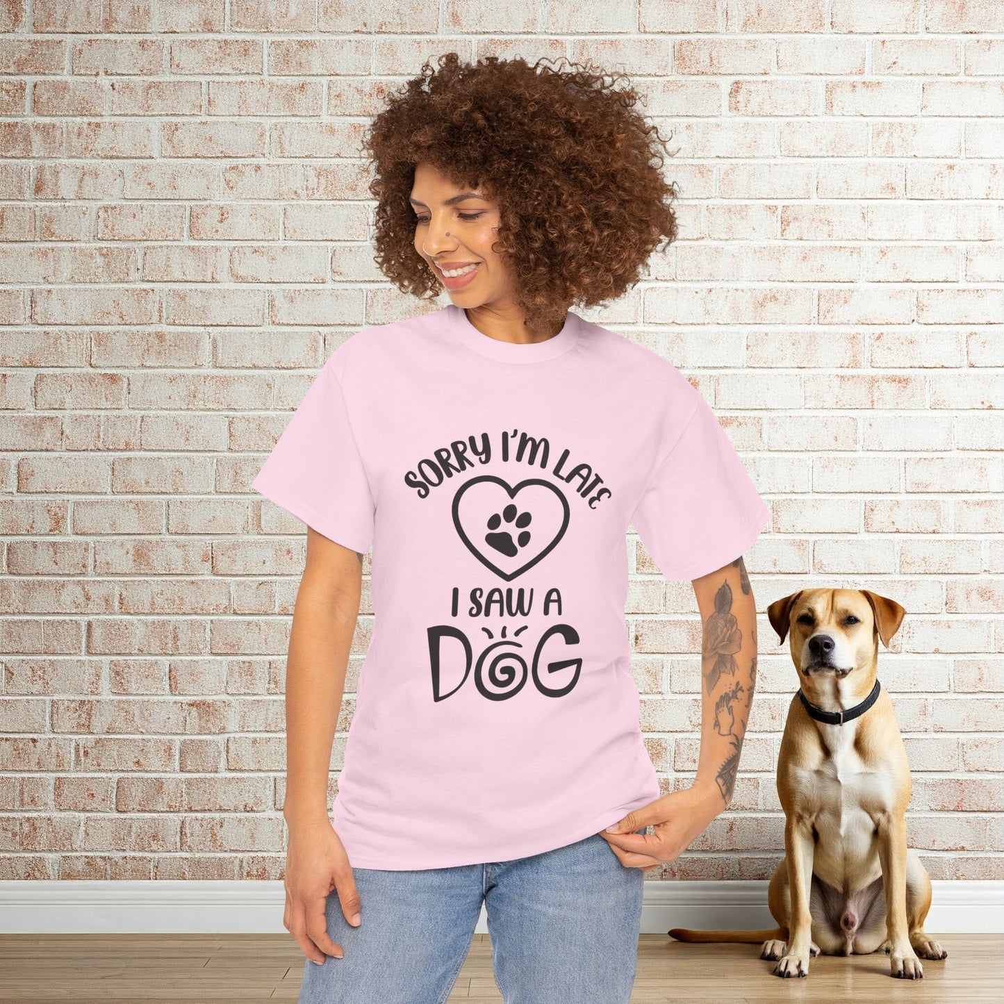 Sorry I'm Late, I Saw a Dog - Dog Lover Tee