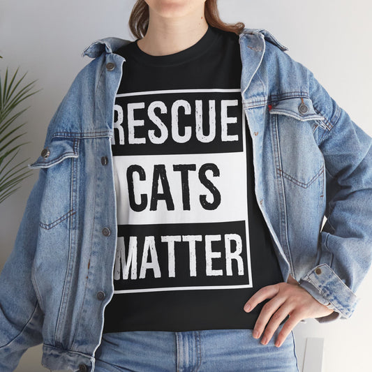 Rescue Cats Matter Cat Lover T-Shirt