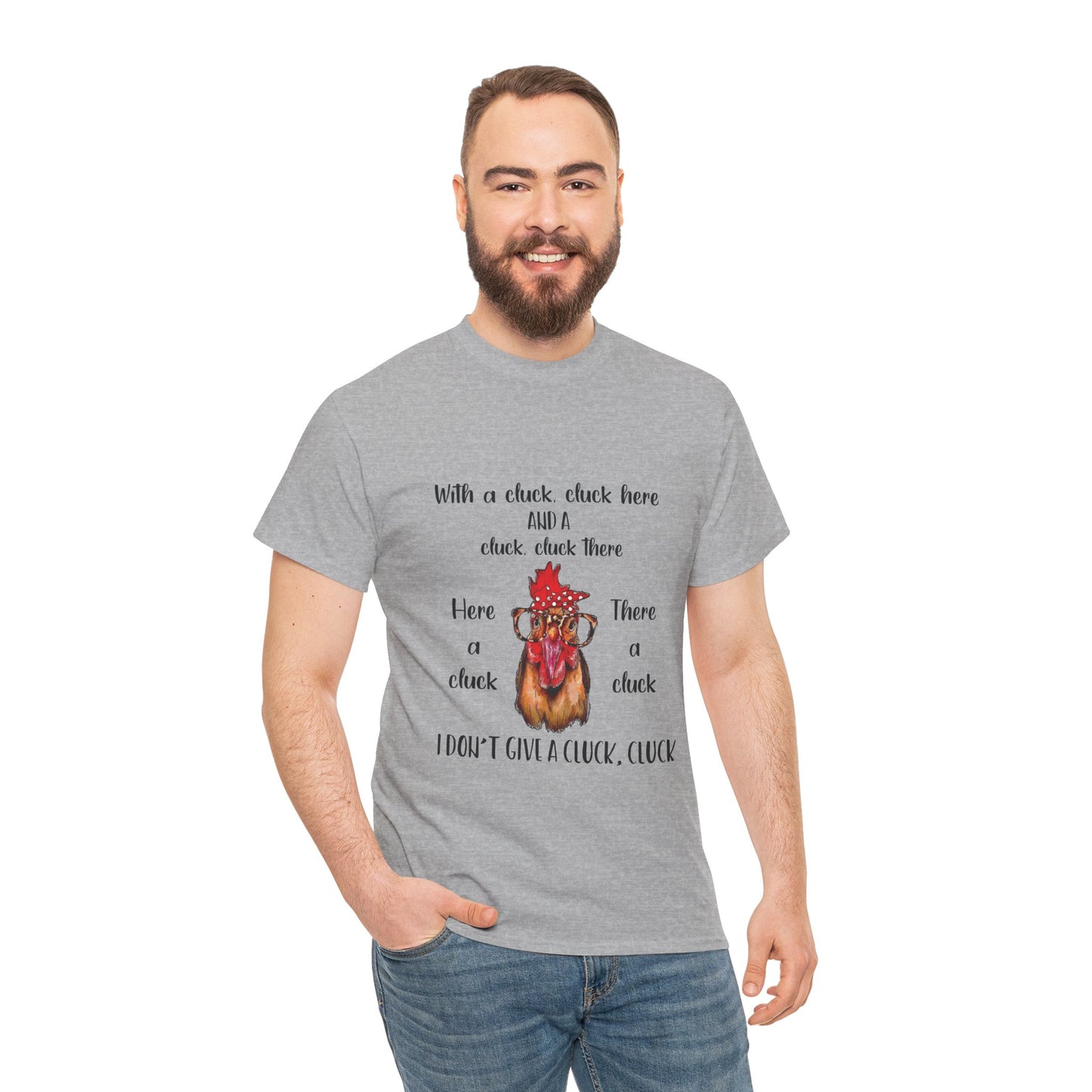 "I Don't Give a Cluck" T-Shirt for Chicken Lovers