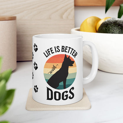 Life is Better with Dogs Coffee Mug (11 or 15 Oz)