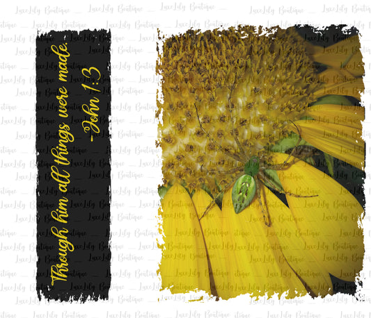 "Sunflowers & Spiders" John 1:3 Digital Art Sublimation Design for Tumbler