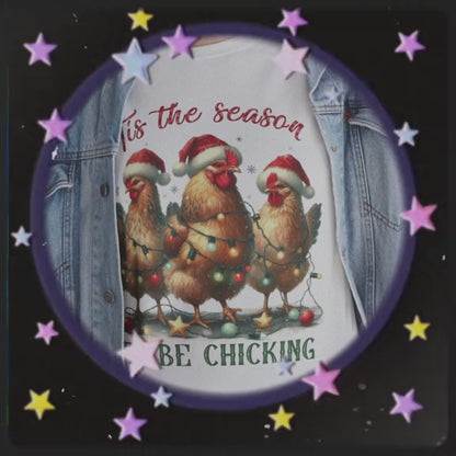 Vintage Chickens Christmas Tee, 'Tis The Season to Be Chicking